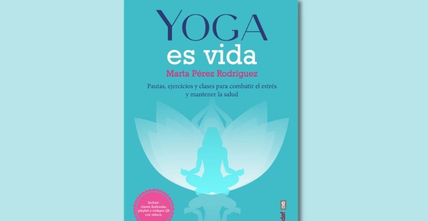 Yoga es vida